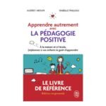 ⁦Apprendre autrement avec la pédagogie positive⁩ - الصورة ⁦2⁩