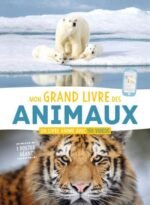 Mon grand livre des animaux – documentaire