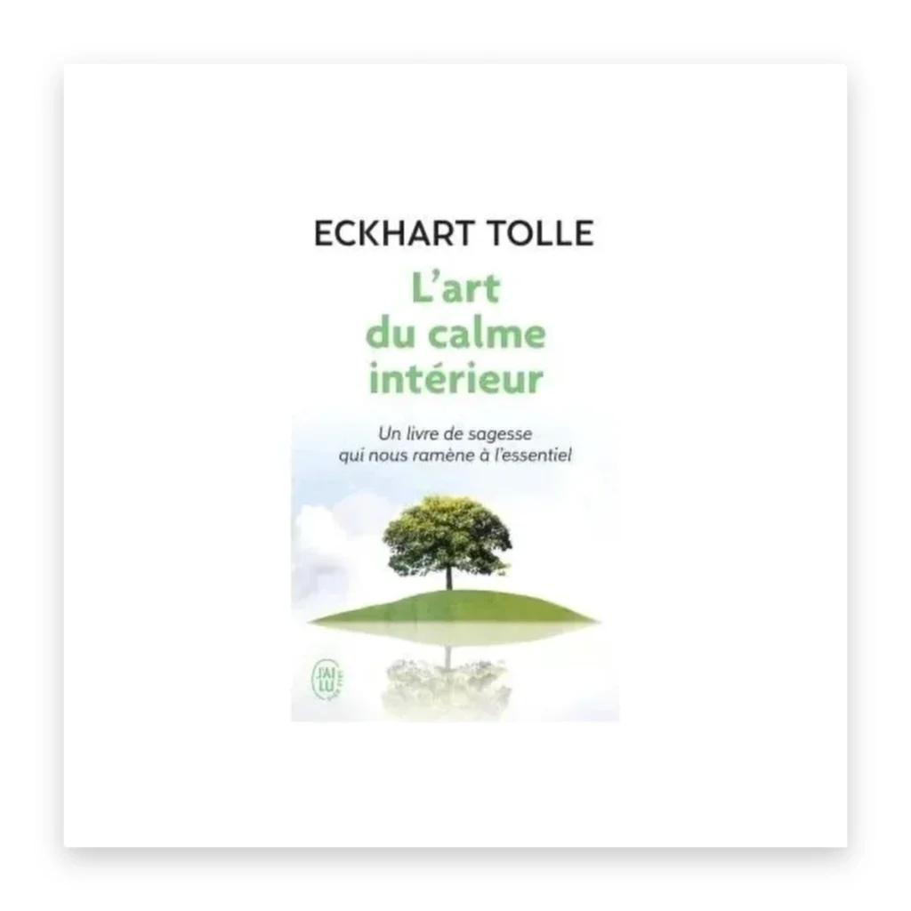 L'art du calme intérieur