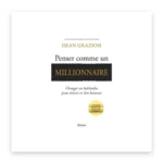 Penser comme un millionnaire