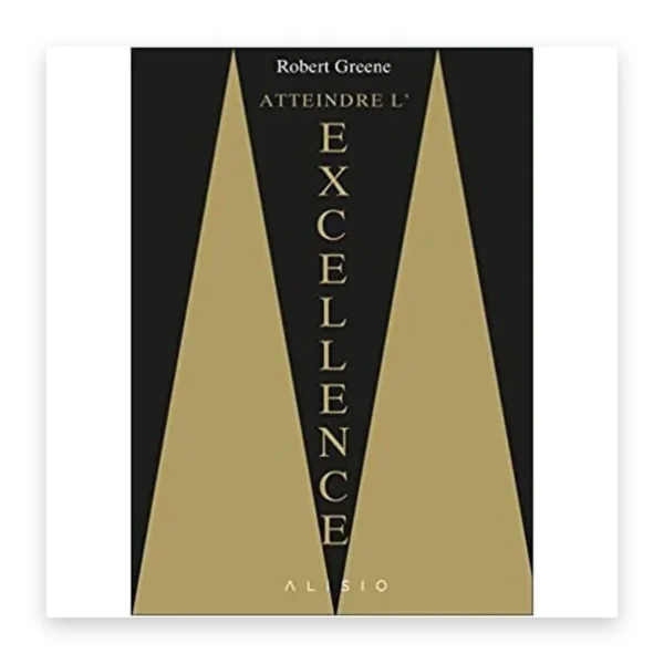 Atteindre l'excellence