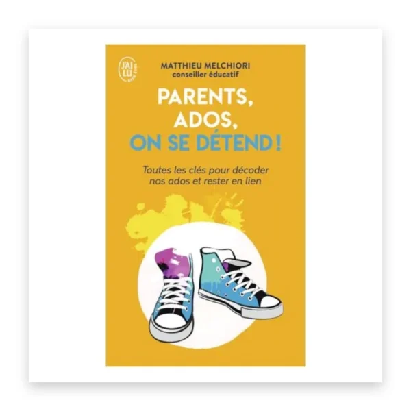 Parents, ados, on se détend !