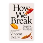 How We Break