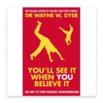 You'll See It When You Believe It