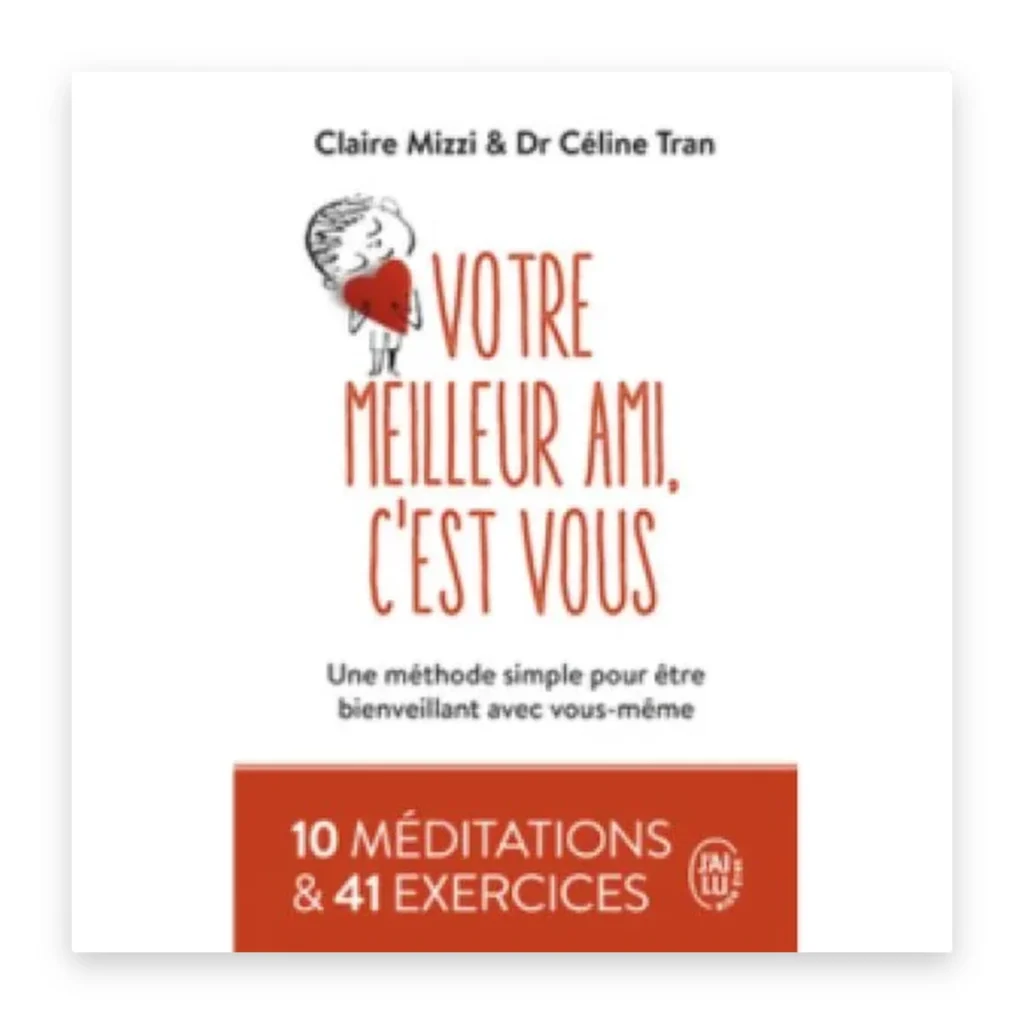 Votre meilleur ami, c'est vous
