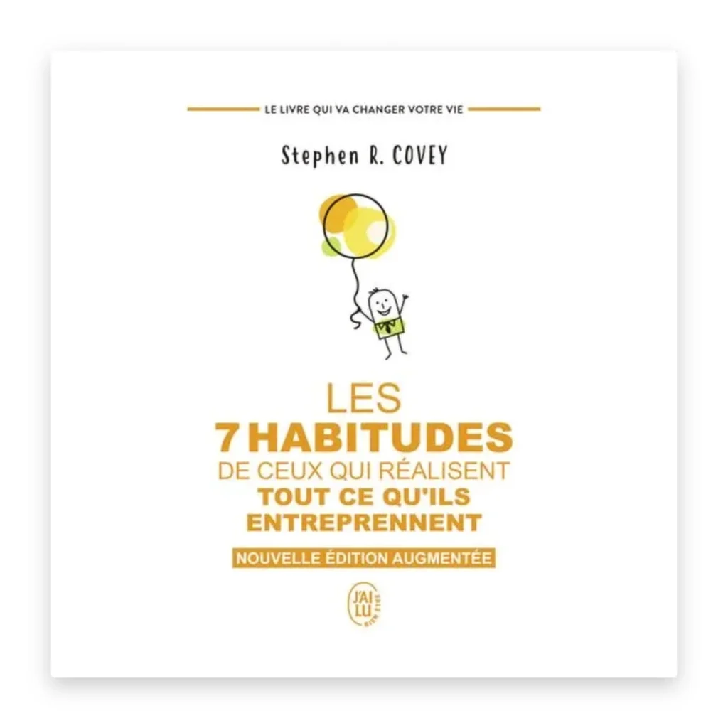 Les 7 habitudes de ceux qui réalisent tout ce qu'ils entreprennent