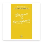 Les peurs et les croyances