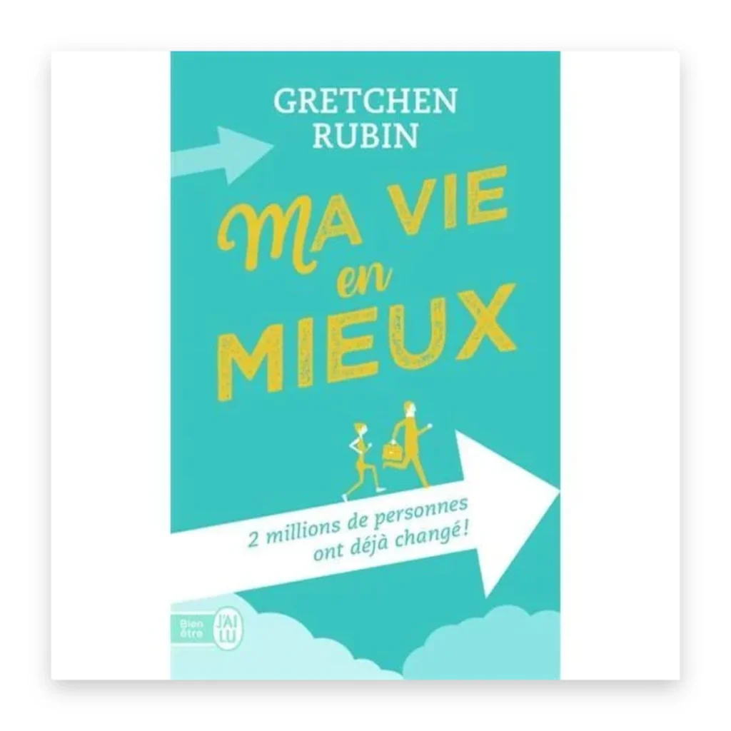 Ma vie en mieux
