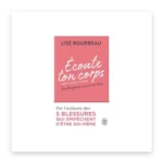 Écoute ton corps