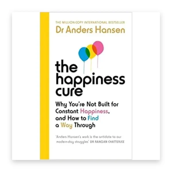 The Happiness Cure
