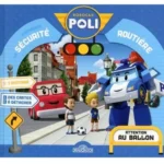 Histoire Poli : Sécurité routière