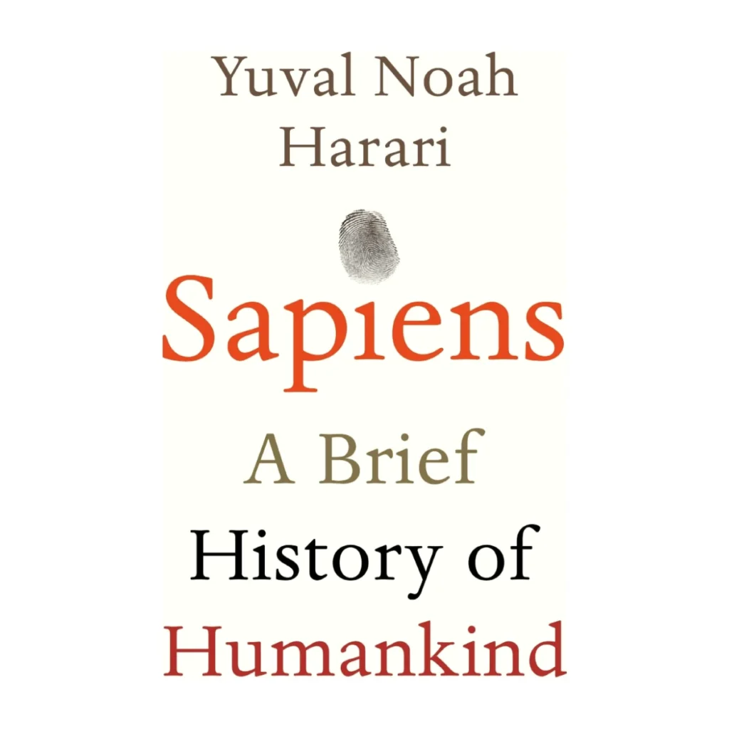 Sapiens: A Brief History of Humankind