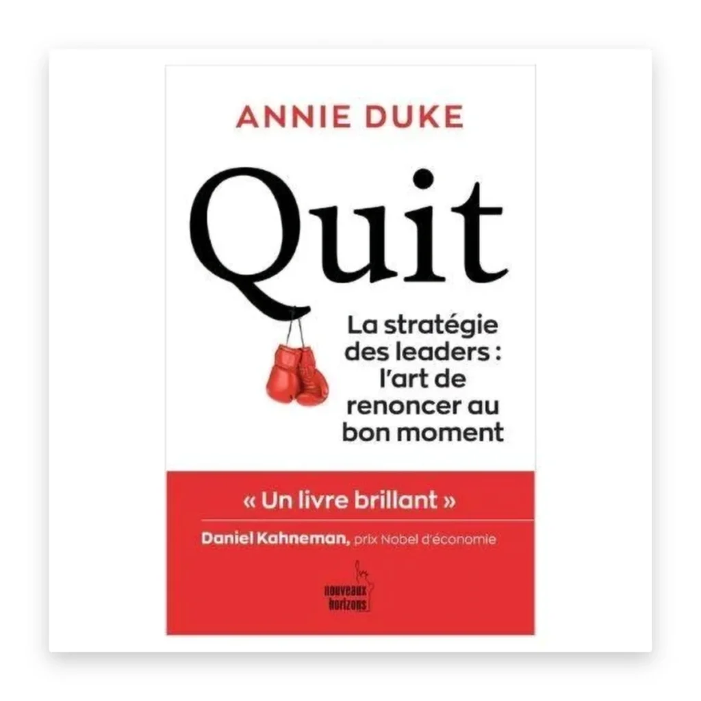 Quit : la stratégie des leaders