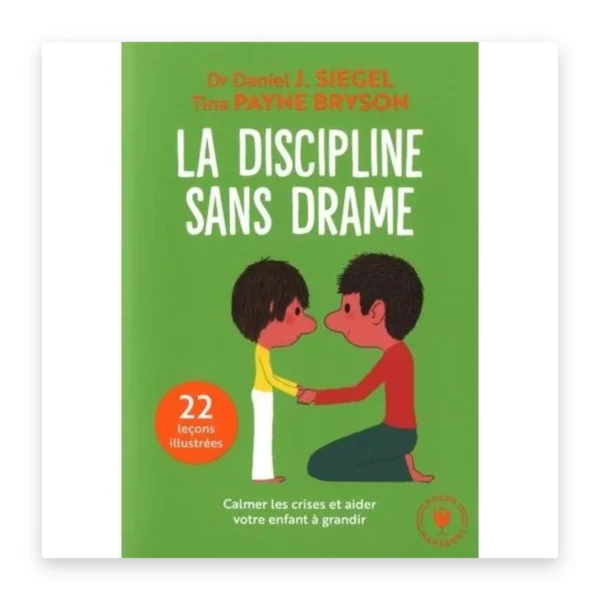La discipline sans drame