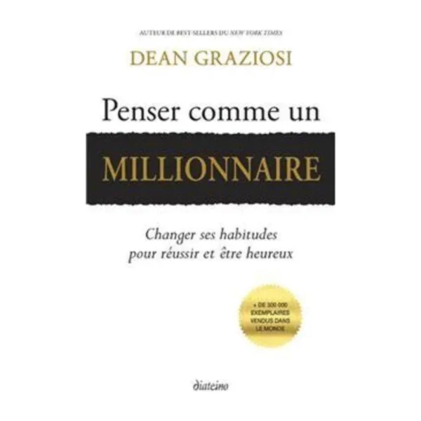 Penser comme un millionnaire