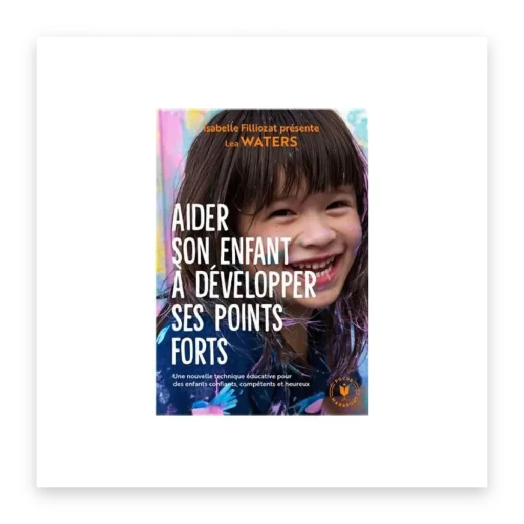 Aider son enfant à développer ses points forts