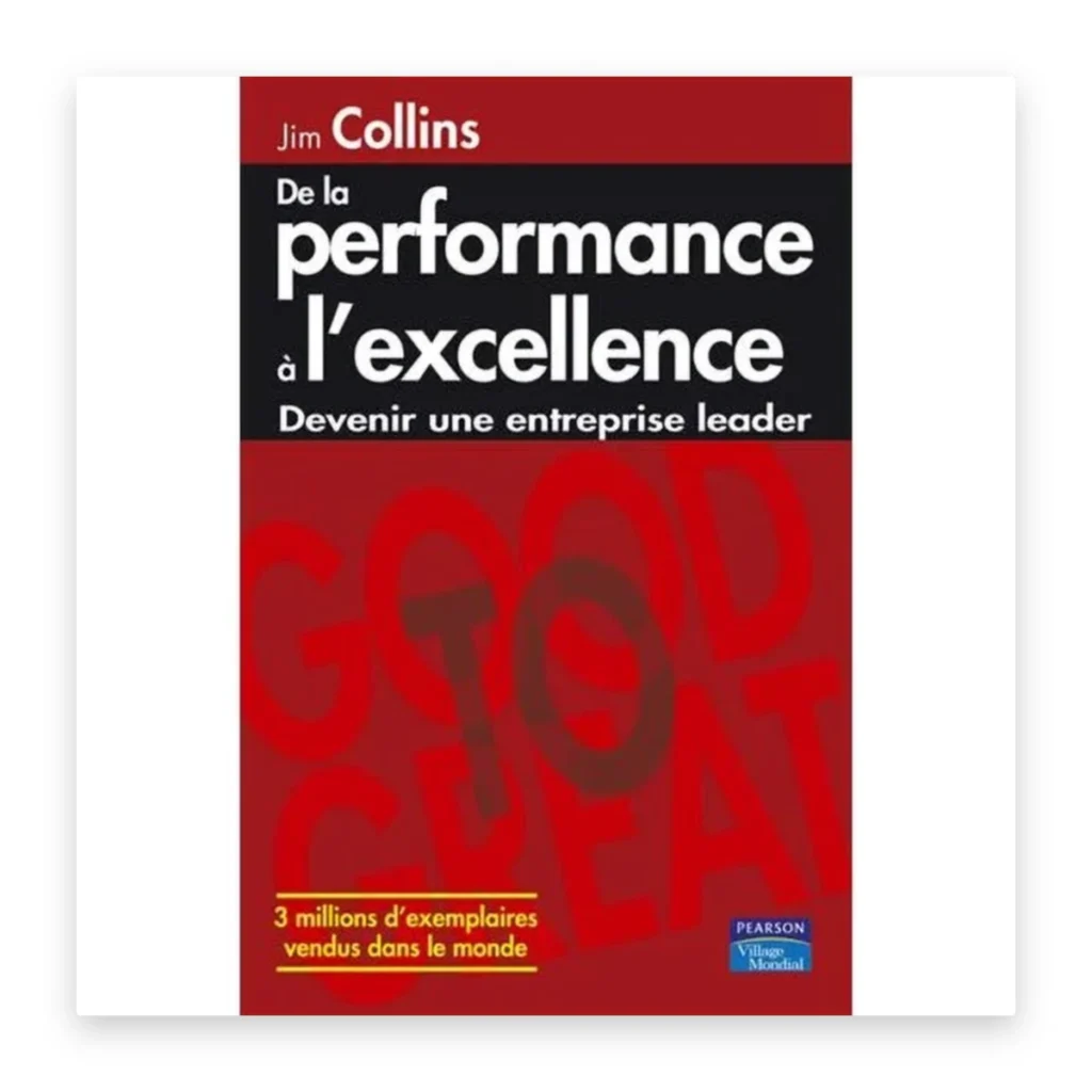 De la performance à l'excellence
