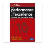 De la performance à l'excellence