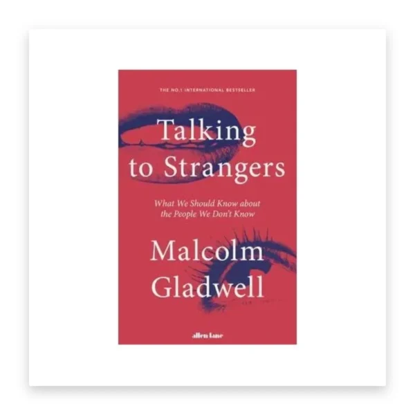 Talking to Strangers