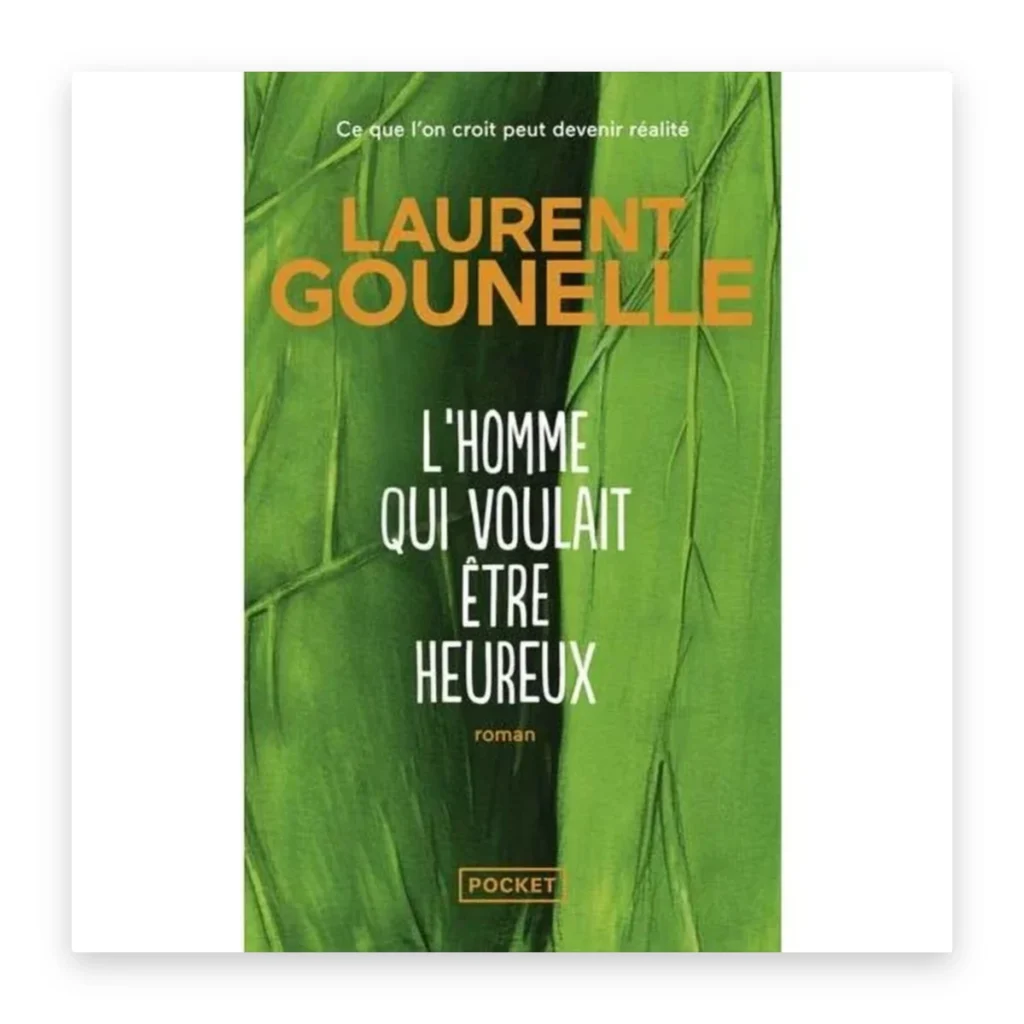 L'homme qui voulait être heureux