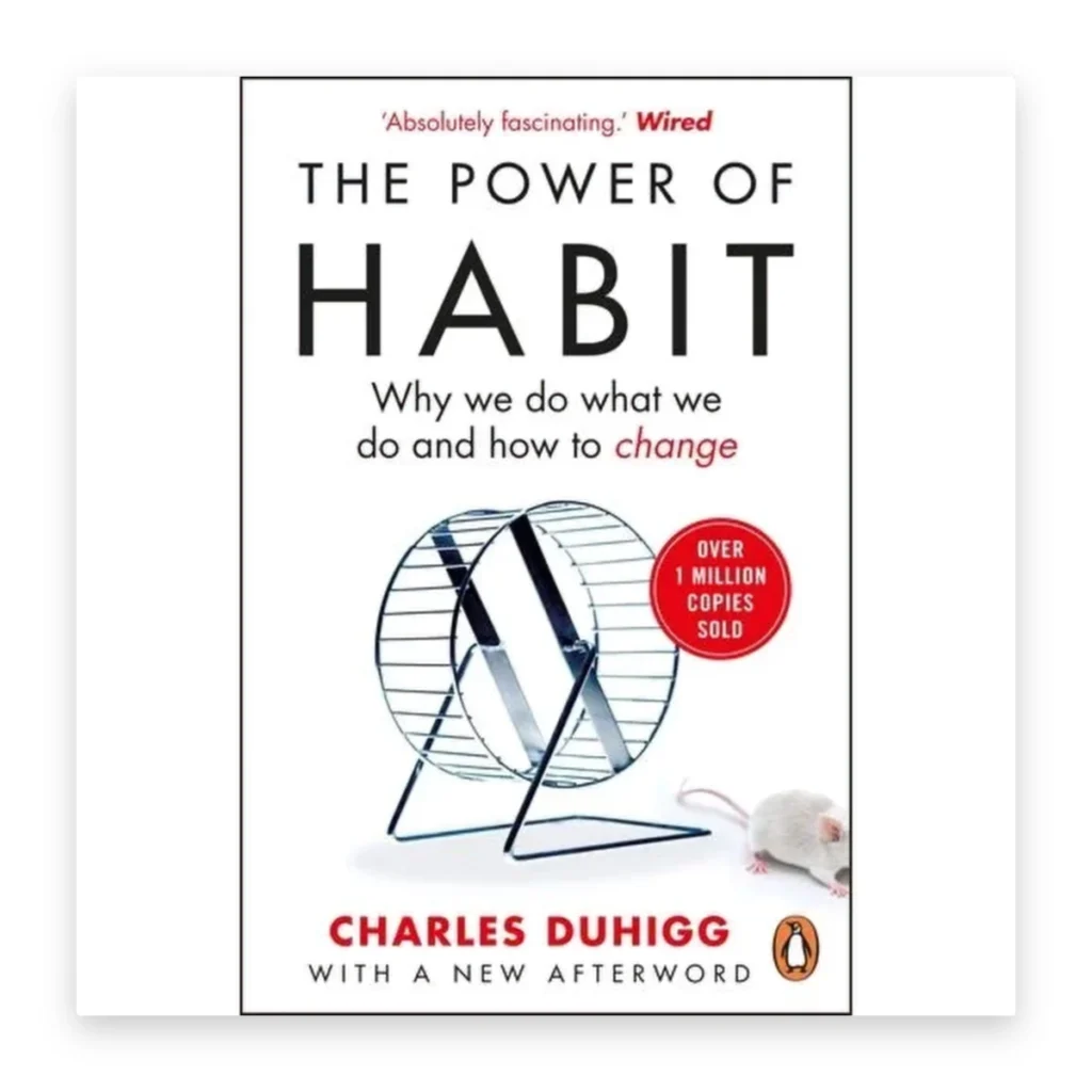The Power of Habit
