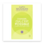 Changer, oui, c'est possible
