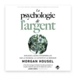 La psychologie de l'argent