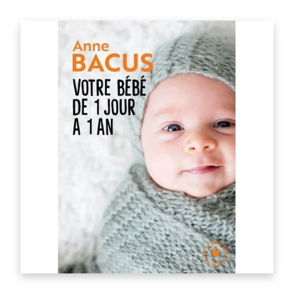 Votre bébé de 1 jour à 1 an