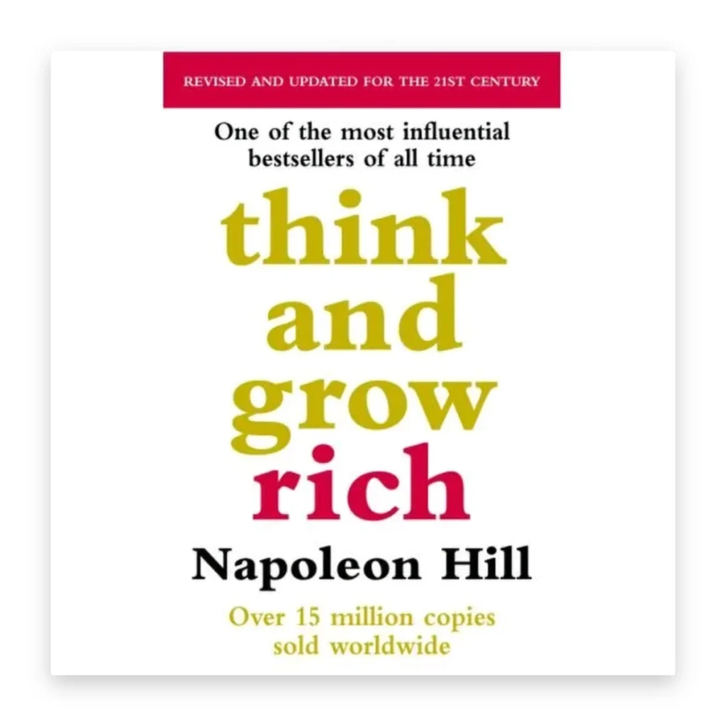 Think and Grow Rich