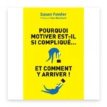 Pourquoi motiver est-il si compliqué ?